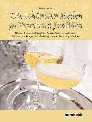 cover image of Die schönsten Reden für Feste und Jubiläen